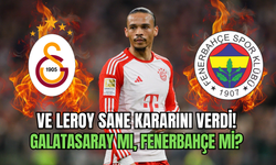 Fenerbahçe ile Galatasaray arasında transfer ateşi: Leroy Sane kimi seçecek?