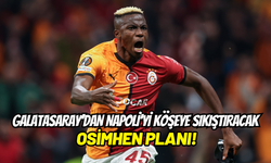 Galatasaray, Victor Osimhen transferinde tuzağı kurdu: Napoli stratejik planla alt edilecek