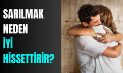 İlaç etkisi yapıyor: Sarılmak neden kendimizi iyi hissettiriyor?