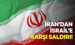 İran'dan İsrail'e karşı saldırı!