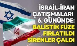 İsrail-İran çatışmaları 6. gününde: Yeni balistik füze fırlatıldı, sirenler çaldı
