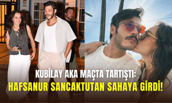 Kubilay Aka maçta tartıştı: Hafsanur Sancaktutan sahaya girerek dışarı çıkardı