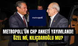 MetroPOLL’ün CHP anketi yayımlandı: Özgür Özel mi, Kemal Kılıçdaroğlu mu?
