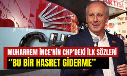 Muharrem İnce’nin CHP’deki ilk sözleri: ‘’Kibirle gelmedim, sarılmaya geldim’’