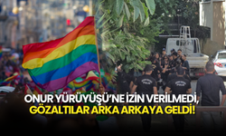 Onur Yürüyüşü’ne İzin Verilmedi, Gözaltılar Arka Arkaya Geldi!
