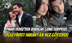 Pınar Deniz’den gülümseten sürpriz: Fikret Hakan’ın yüzü ilk kez görüldü
