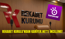 Rekabet Kurulu, Kariyer.net’e soruşturma açtı: Fiyat ve veri ihlalleri mercek altında