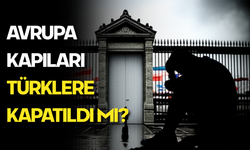 Schengen Vizesi, 50 Bin Öğrencinin Hayallerini Yerle Bir Etti! Avrupa Kapıları Türklere Kapatıldı mı?