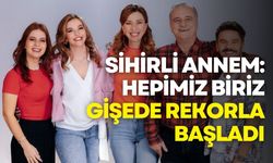 “Sihirli Annem: Hepimiz Biriz” gişede rekorla başladı