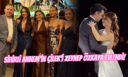 Sihirli Annem’in Çilek’i Zeynep Özkaya Masal Gibi Bir Düğünle Evlendi!
