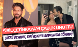 Şükrü Özyıldız, Sibil Çetinkaya’yı çabuk unuttu: Yeni sevgilisi Melisa Yanık ile görüntülendi