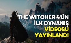 The Witcher 4'ün ilk oynanış videosu yayınlandı