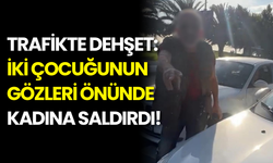 Trafikte Kadına Saldırdı, Yanında İki Çocuğu Vardı!