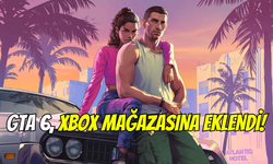 Xbox’tan oyuncuları heyecanlandıran hamle: GTA 6 istek listesine eklendi