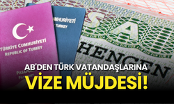 AB'den Türk Vatandaşlarına Vize Müjdesi!