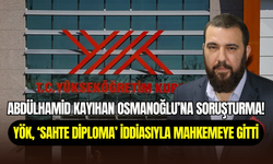 Abdülhamid Kayıhan Osmanoğlu’na sahte diploma soruşturması: YÖK savcılığa başvurdu