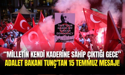 Adalet Bakanı Tunç’tan 15 Temmuz’un 9. Yılında Sert Mesaj!