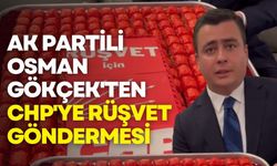 "Baklava Kutusu" Krizi: Osman Gökçek'ten CHP'ye Rüşvet Göndermesi
