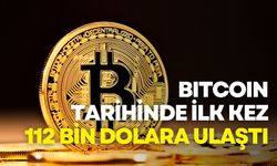 Bitcoin Tarihinde İlk Kez 112 Bin Dolara Ulaştı