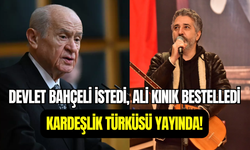 Devlet Bahçeli istedi, Ali Kınık besteledi: Kardeşlik Türküsü dinleyiciyle buluştu