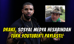 Drake, İdris Usta’yı paylaştı: Türk YouTuber sosyal medyada viral oldu
