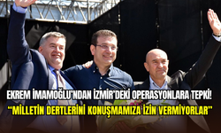 Ekrem İmamoğlu’ndan İzmir operasyonuna sert çıkış: ‘’Millet her şeyin farkında’’