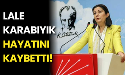 Eski CHP Milletvekili Lale Karabıyık Hayatını Kaybetti