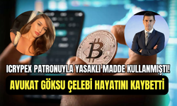 ICRYPEX Başkanı ile yasaklı madde kullandığı iddia edilmişti: Avukat Göksu Çelebi hayatını kaybetti