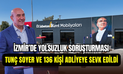 İzmir’de yolsuzluk soruşturması: Tunç Soyer ve 137 kişi adliyeye sevk edildi