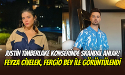 Justin Timberlake konserinde olay anlar: Feyza Civelek, Fergio Bey ile görüntülendi