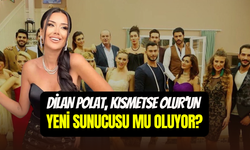 Kısmetse Olur hakkında şok iddia: Sunucusu Dilan Polat mı olacak?