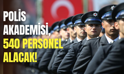 Memur olmak isteyenler dikkat: Polis Akademisi 540 komiser yardımcısı adayı alacak