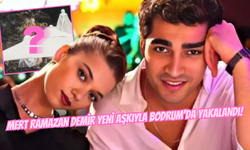 Mert Ramazan Demir Yeni Aşkıyla Bodrum’da Yakalandı! Dudak Dudağa Görüntülendiler…