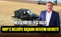 Nevşehir’de acı kaza: MHP’li Belediye Başkanı Musa Sarıaslan hayatını kaybetti