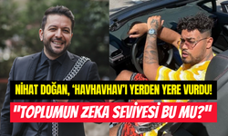 Nihat Doğan’dan ‘’HAVHAVHAV’’ şarkısına tepki: ‘’Dinlediğiniz şarkılar zekanızı gösterir’’