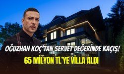 Oğuzhan Koç para harcamayı seviyor: 65 milyona lüks villa satın aldı