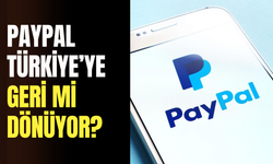 PayPal Türkiye’ye geri mi dönüyor? Yeni platform tanıtıldı