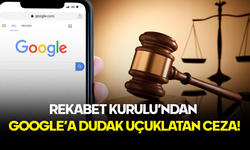 Rekabet Kurulu’ndan Google’a Dudak Uçuklatan Ceza: Miktar Duyanların Aklını Başından Aldı!