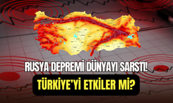 Rusya depremi dünyayı salladı: Türkiye’nin fay hatlarını tetikler mi?