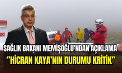 Sağlık Bakanı Memişoğlu’ndan üzücü haber: ‘’Hicran Kaya’nın durumu ciddi’’