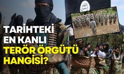 Dünya tarihinin en kanlı terör örgütü hangisi?