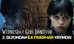 Wednesday Geri Dönüyor: 2. Sezondan İlk Fragman Yayında!