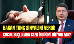 15-18 yaş arası suçlulara ceza indirimi bitiyor mu? Adalet Bakanı Tunç’tan kritik açıklama