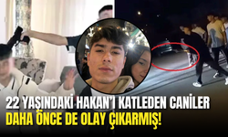 22 Yaşındaki Hakan’ı Katleden Caniler Daha Önce de Olay Çıkarmış: Ellerinde Kılıçla Düğün Bastılar!