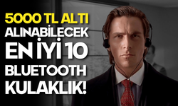 5000 TL Altına Alınabilecek En İyi 10 Bluetooth Kulaklık! (Kulak İçi - Kulak Üstü)