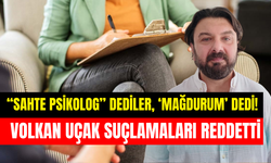 Abdullah Volkan Uçak’tan sahte psikolog iddialarına yanıt: ‘’Diploma gerçek, denklik mağduruyum’’