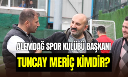 Alemdağ Spor Kulübü Başkanı Tuncay Meriç kimdir, neden öldürüldü?