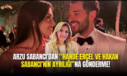 Arzu Sabancı’dan Manidar Paylaşım: Hande Erçel ve Hakan Sabancı’nın Ayrılığına Üstü Kapalı Gönderme mi?