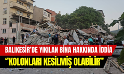 Balıkesir depreminde yıkılan bina tartışması: ‘’Kolonlar kesilmiş olabilir’’