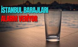 İstanbul’un kaç günlük suyu kaldı? 19-20 Ağustos 2025